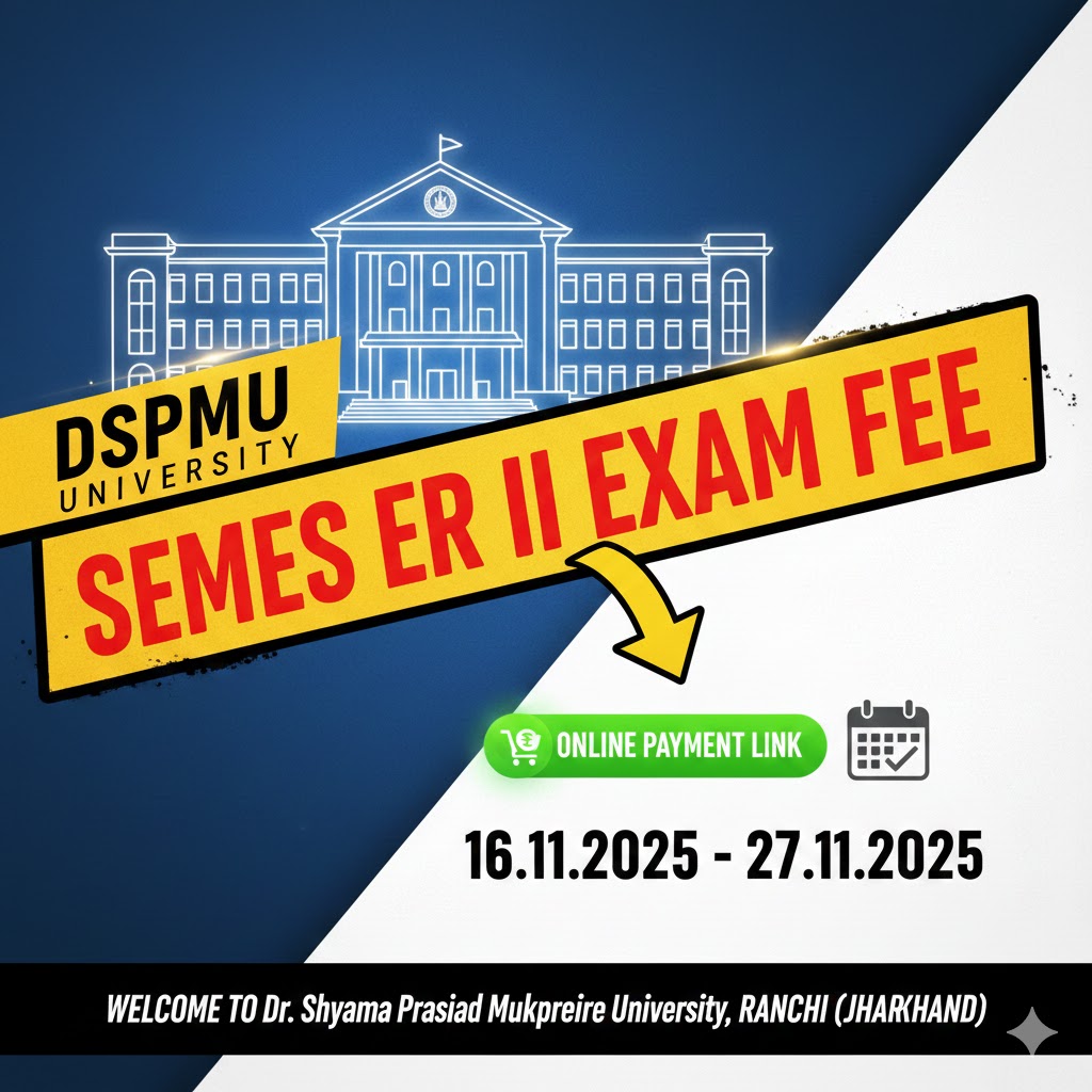 DSPMU Semester II Examination Fee Submission Notice (NEP Session 2024-2028)