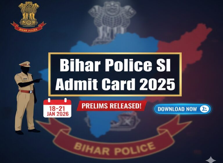 Bihar Police BPSSC SI Prelims Admit Card 2025 Download Now