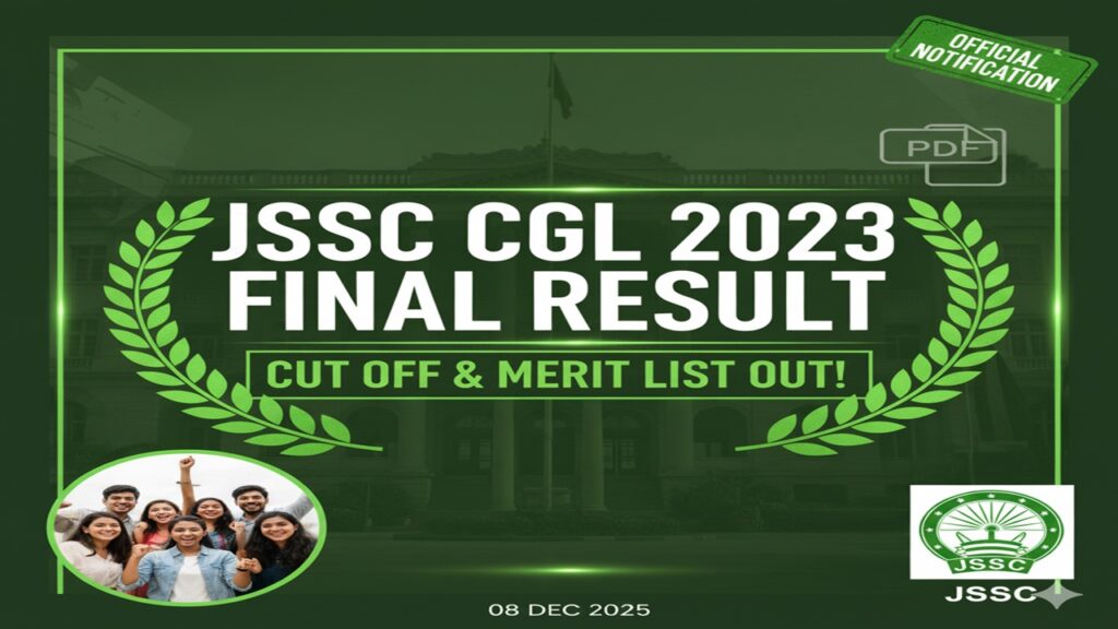 JSSC CGL-2023 Final Result Declared