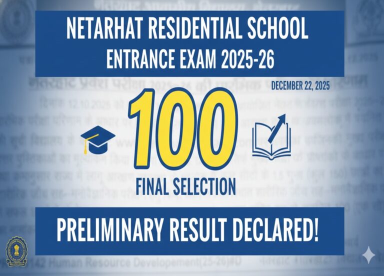 Netarhat Residential School Entrance Exam Result 2025-26
