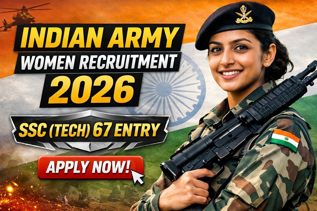 Indian Army SSC (Tech) 67th Women Recruitment 2026