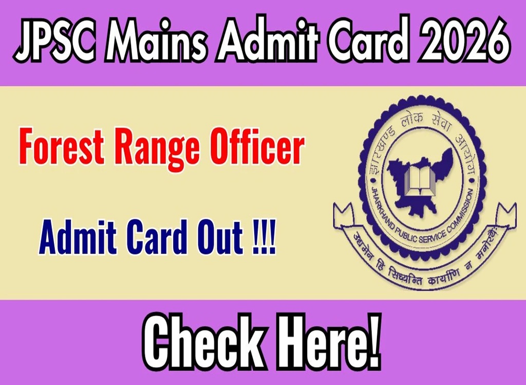 JPSC Forest Range Officer Mains Admit Card 2026
