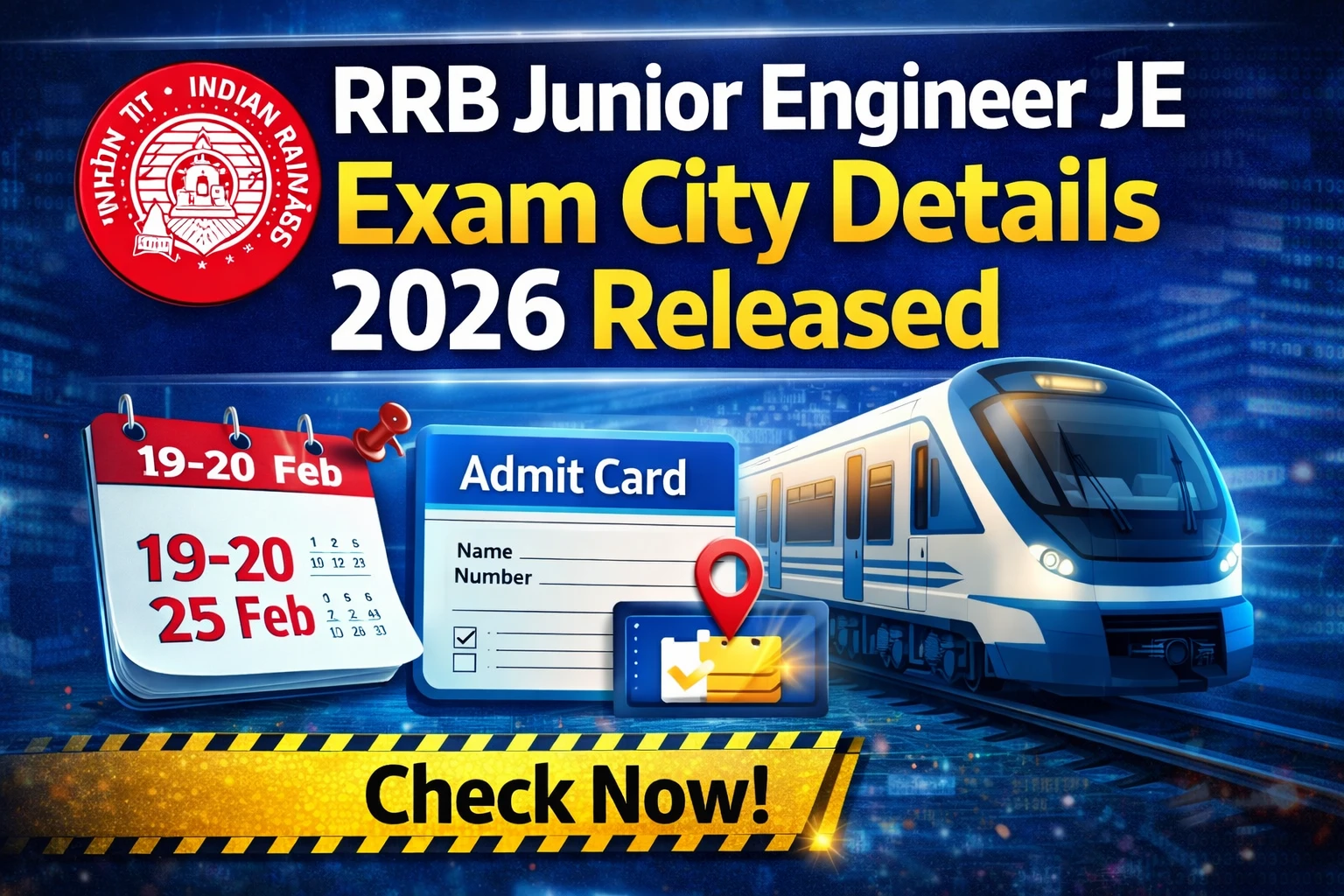 RRB Junior Engineer JE Exam City Details 2026 Released