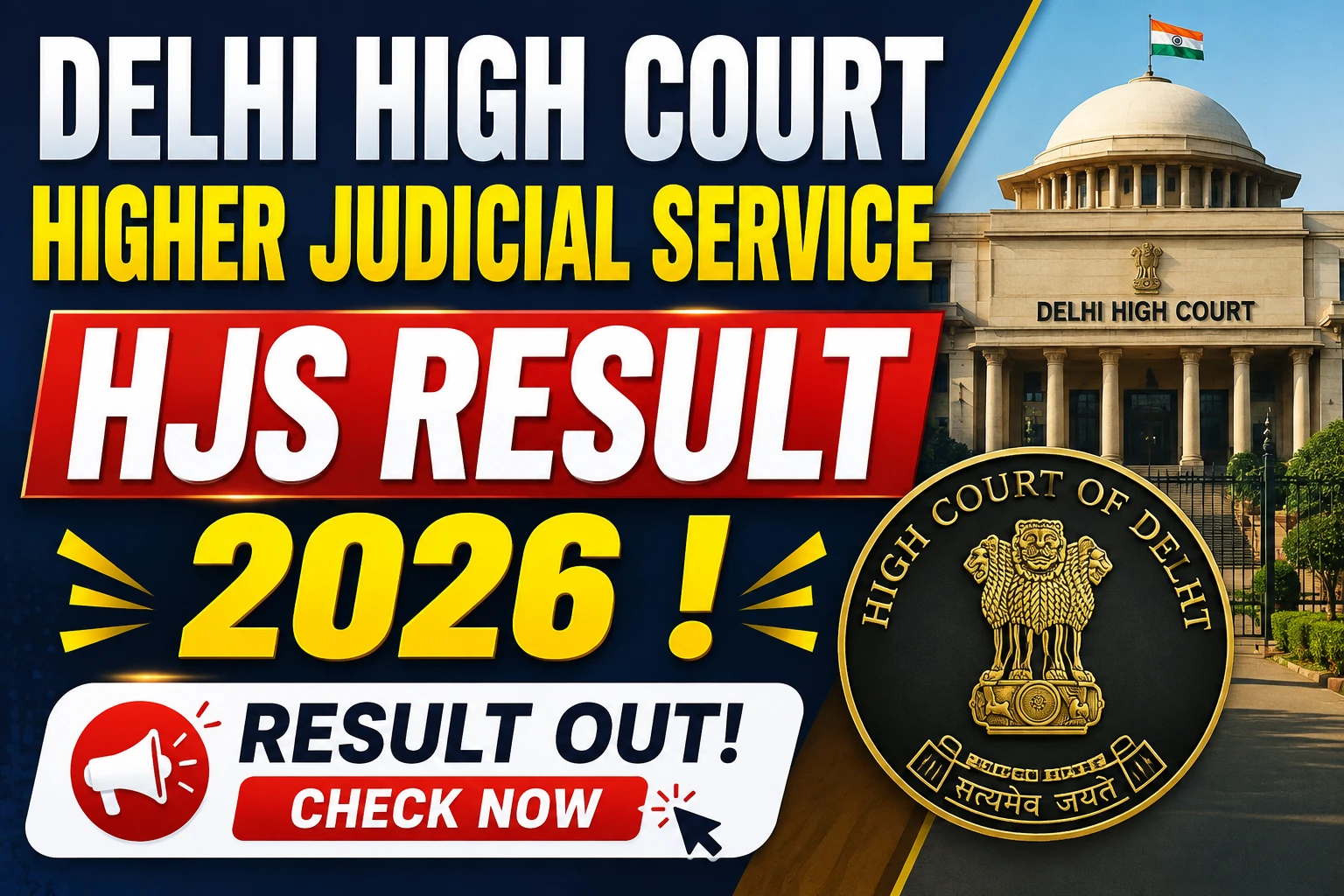 Delhi High Court Higher Judicial Service HJS Result 2026 !