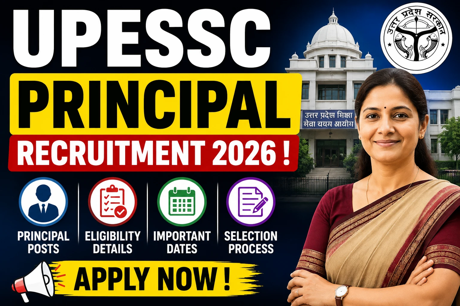 UPESSC Principal Recruitment 2026 !