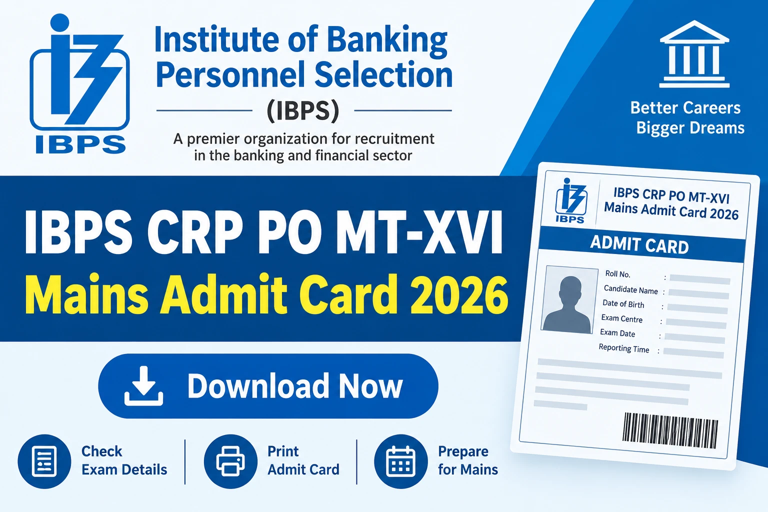 IBPS CRP PO MT-XVI Mains Admit Card 2026