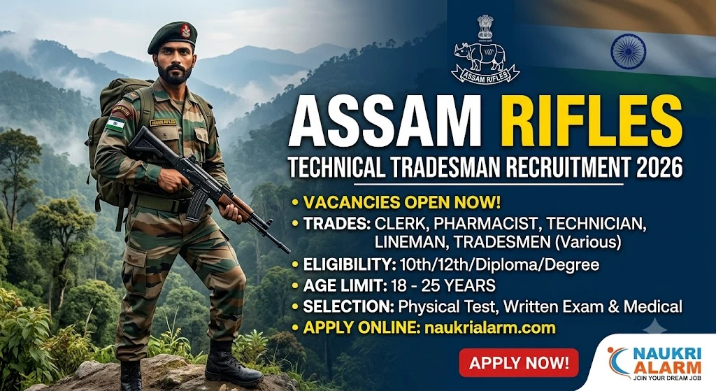 Assam Rifles Technical Tradesman Recruitment 2026