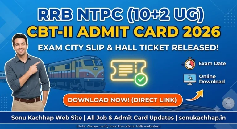 RRB NTPC 10+2 UG CBT-II Admit Card 2026