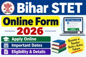 Bihar STET Online Form 2026
