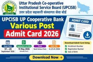 UPCISB UP Cooperative Bank Various Post Admit Card 2026
