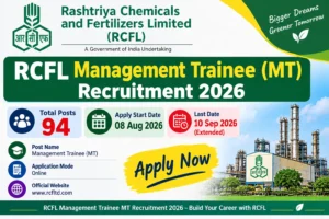 RCFL Management Trainee MT Recruitment 2026 keywords: **RCFL, Management Trainee, MT Recruitment 2026, RCFL Recruitment 2026, RCFL MT Vacancy, RCFL Jobs 2026, RCFL 94 Posts, RCFL Online Form, RCFL MT Vacancy 2026, Rashtriya Chemicals and Fertilizers Limited, RCFL Government Jobs, Fertilizer Jobs 2026, PSU Jobs 2026, Management Trainee Jobs, RCFL Apply Online**