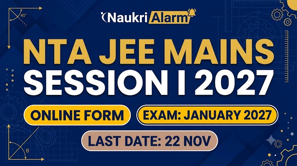 NTA JEE Mains Session I Online Form 2027