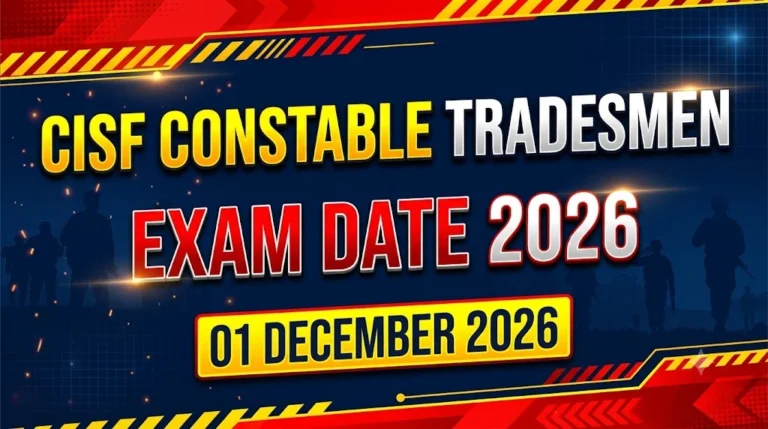 CISF Constable Tradesmen Exam Date 2026