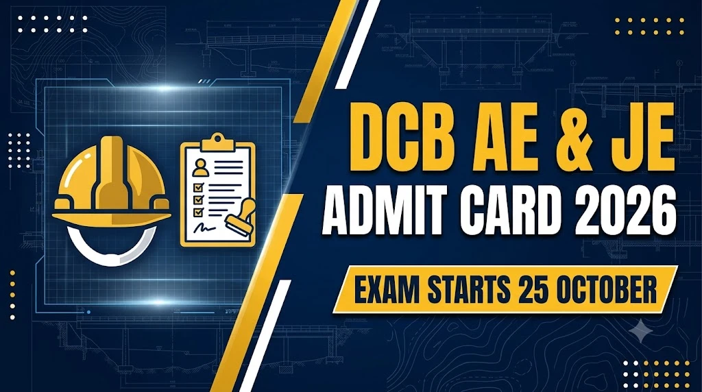 Delhi Cantonment Board DCB AE and JE Admit Card 2026