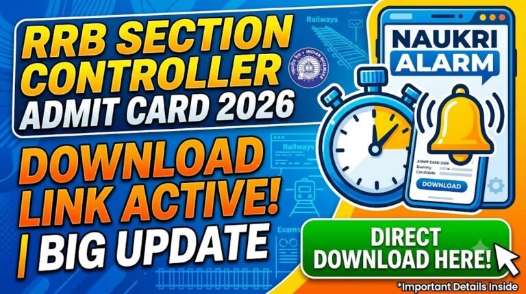 RRB Section Controller Admit Card 2026