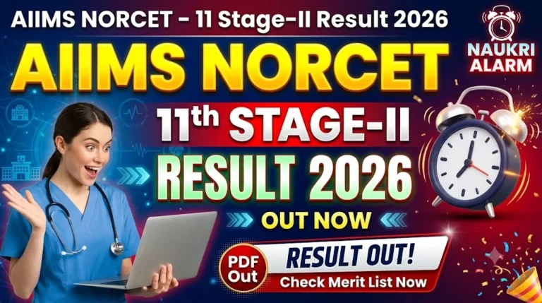 AIIMS NORCET 11th Stage-II Result 2026